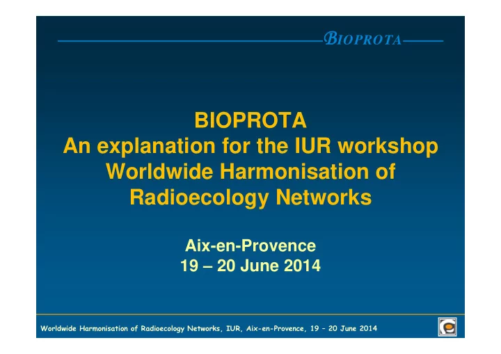 what is bioprota