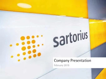 Company Presentation  February 2019  1  Agenda  01  Sart  rtorius in  in Brie  rief  02  Biopr