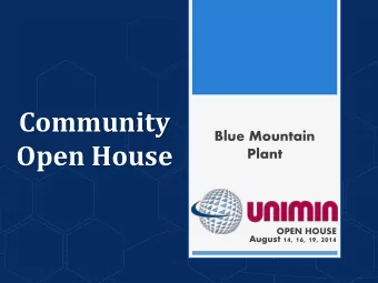 Open House  Plant  OPEN HOUSE  August 14, 16, 19, 2014  Open House Agenda  Nepheline Operations