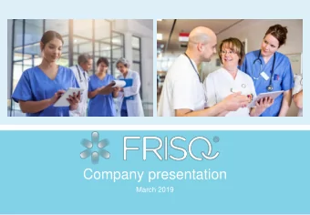 Company presentation  March 2019  Todays agenda  1.  Introduction  2.  Company and market