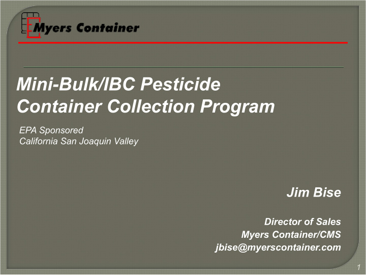 mini bulk ibc pesticide container collection program