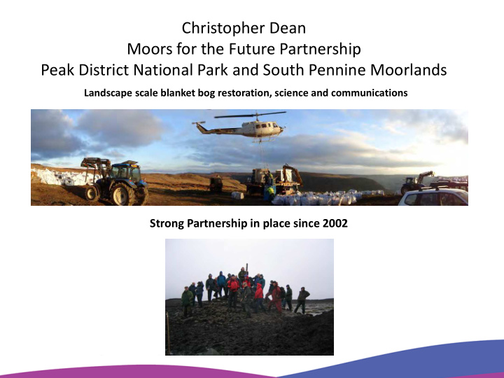 christopher dean moors for the future partnership peak