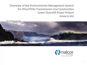 Overview of the Environmental Management System  for HVac/HVdc Transmission Line Construction