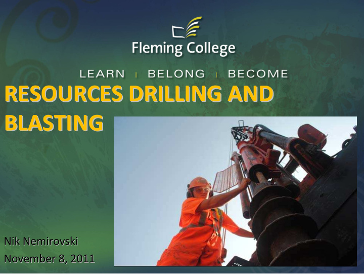resources drilling and resources drilling and blasting