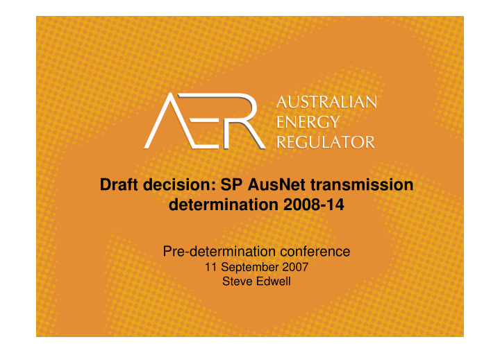 draft decision sp ausnet transmission determination 2008