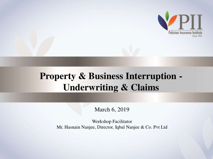 property business interruption underwriting claims