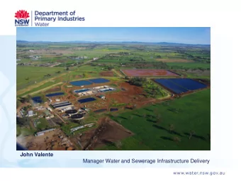 Click to edit Master title style  John Valente  Manager Water and Sewerage Infrastructure Delivery