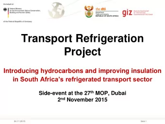 Project  Introducing hydrocarbons and improving insulation in South Africas refrigerated