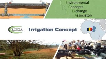 Ir  Irriga  rigation  tion Concept  Concept  Solutions for Chad  Irrigation solution  Optimization