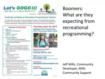 What are they  expecting from  recreational  programming?  Jeff Mills, Community  Developer, Mills