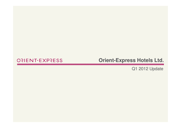 orient express hotels ltd