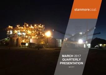 MARCH 2017  QUARTERLY  PRESENTATION  April 2017  IMPORTANT  INFORMATION  This document has been