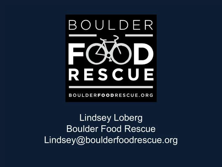 lindsey loberg boulder food rescue lindsey