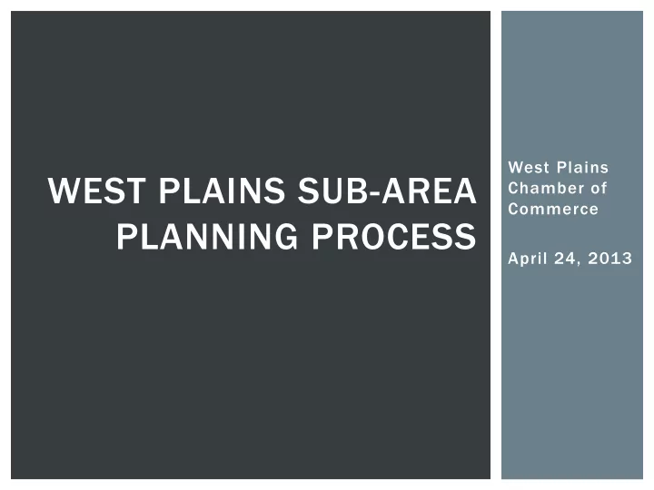 west plains sub area