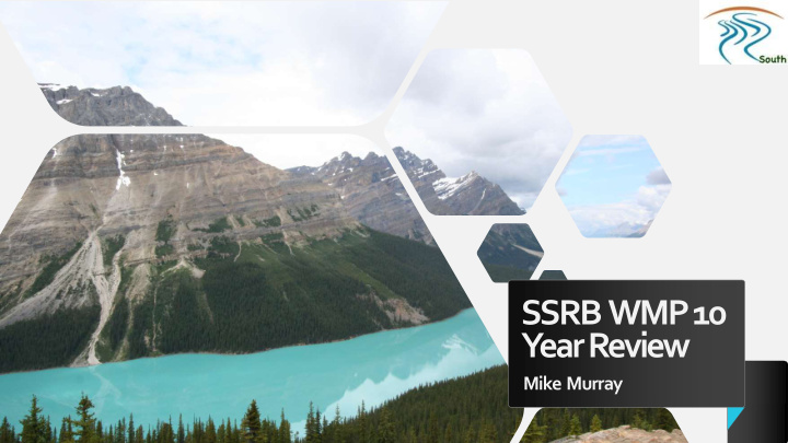 ssrb wmp 10 year review