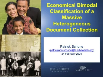 Economical Bimodal  Classification of a  Massive  Heterogeneous  Document Collection  Patrick