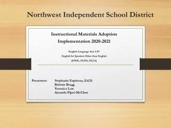 Northwest Independent School District  Instructional Materials Adoption  Implementation 2020-2021