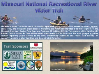 state, local, and non-profit organizations. Currently, the water trail includes a 78-mile segment