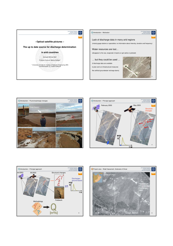 lack of discharge data in many arid regions optical