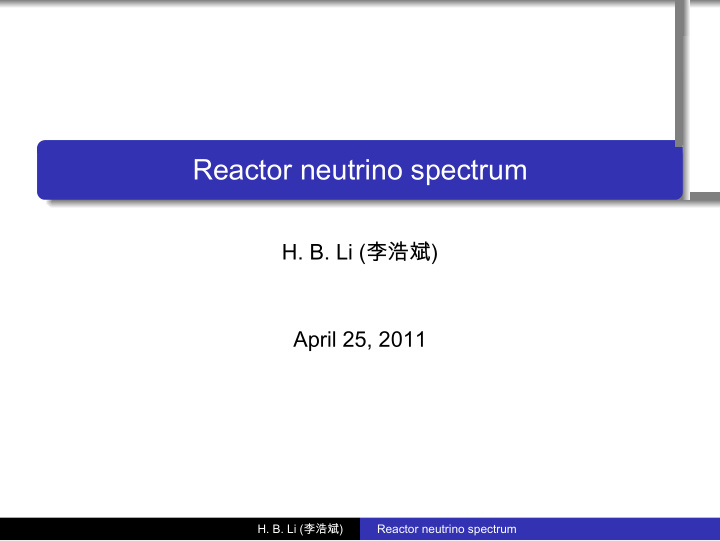 reactor neutrino spectrum
