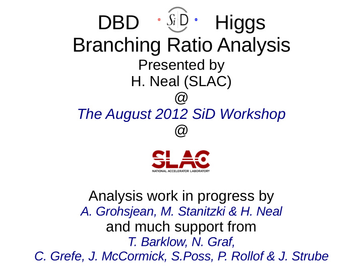 dbd sid higgs branching ratio analysis