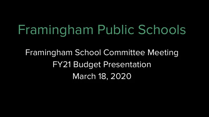 framingham public schools