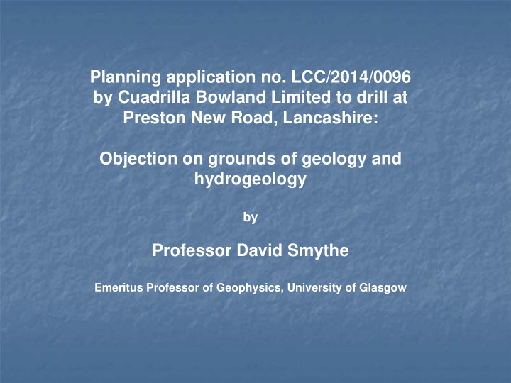 planning application no lcc 2014 0096 by cuadrilla