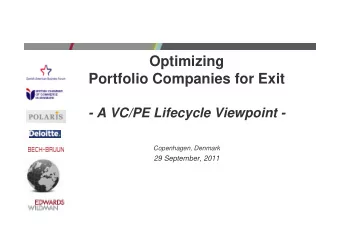 Optimizing  Portfolio Companies for Exit  - A VC/PE Lifecycle Viewpoint -  Copenhagen, Denmark  29