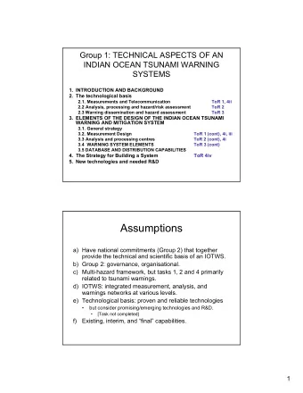 Assumptions  a) Have national commitments (Group 2) that together  provide the technical and