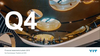 Financial statements bulletin 2019  Kari Kauniskangas, President and CEO  TRIPLA, HELSINKI, FINLAND