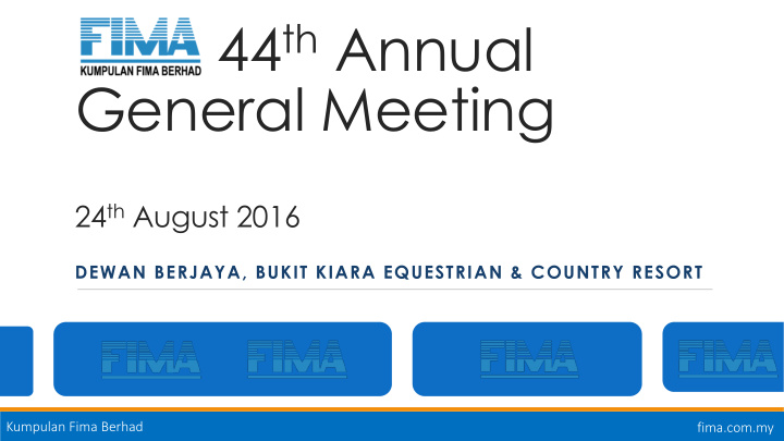 44 th annual general meeting