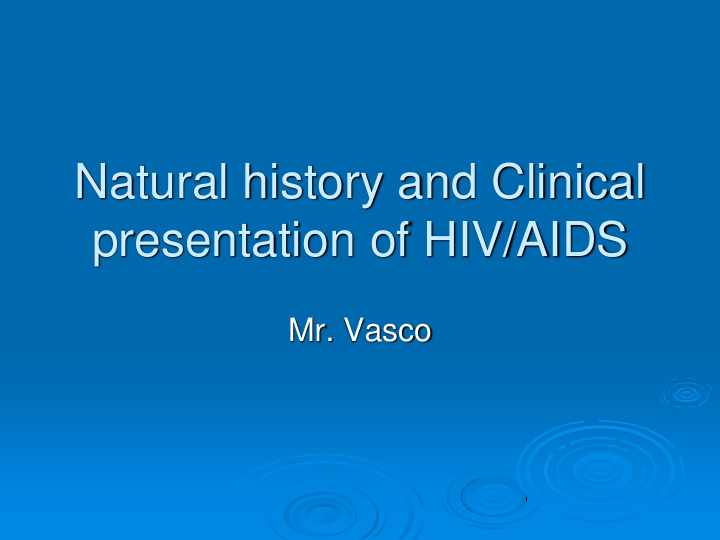 presentation of hiv aids