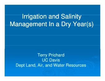 I i  I i  Irrigation and Salinity  Irrigation and Salinity  ti  ti  d S li it  d S li it