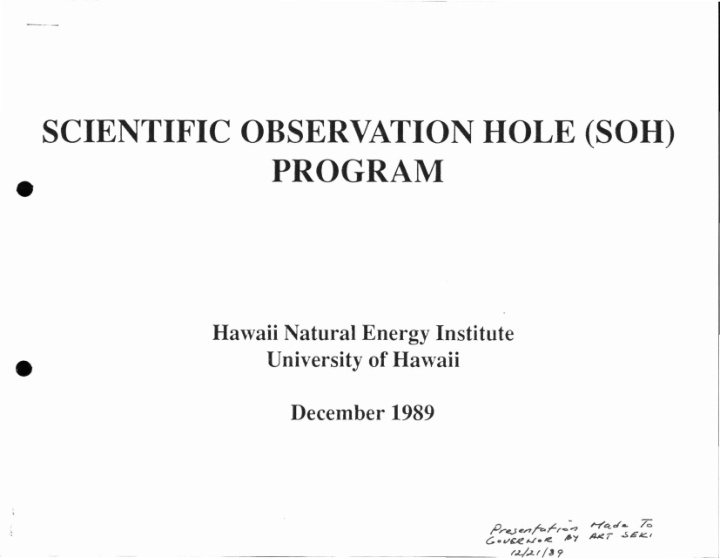 scientific observation hole soh program