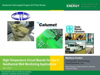 High-Temperature Circuit Boards for Use in  Composite Technology  Development, Inc.  Geothermal