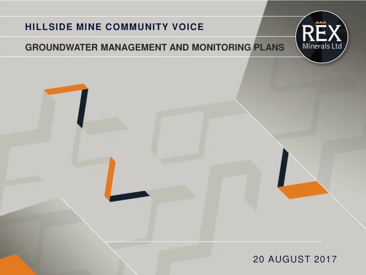 hillside mine community voice groundwater management and