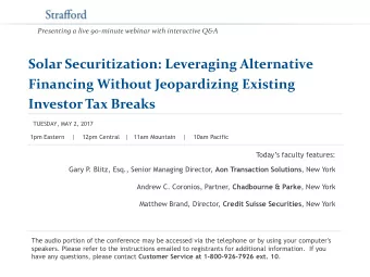 Solar Securitization: Leveraging Alternative  Financing Without Jeopardizing Existing  Investor Tax