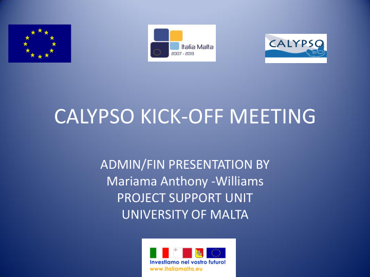 calypso kick off meeting