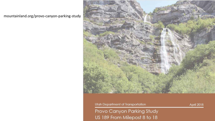 mountainland org provo canyon parking study existing
