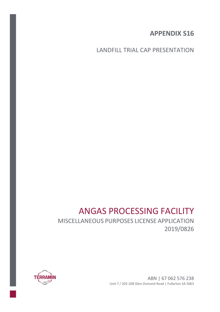 angas processing facility
