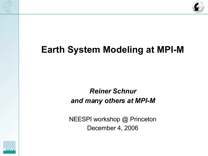 earth system modeling at mpi m