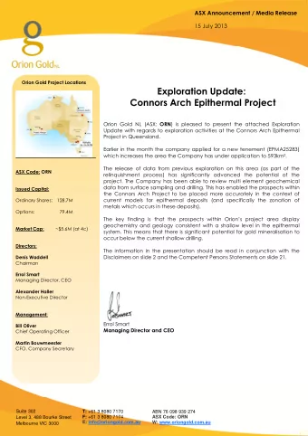 Orion Gold Project Locations  Exploration Update:  Connors Arch Epithermal Project Orion Gold NL