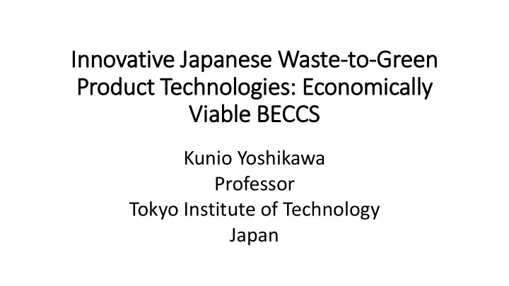 innovative j japan anes ese w waste to green een product