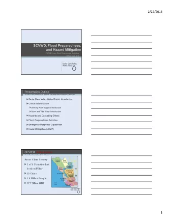 2/22/2016  SCVWD, Flood Preparedness,  and Hazard Mitigation  CADRE  County F  lood Pr  e par  e