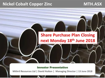 Share Purchase Plan Closing next Monday 18 th June 2018  In  Investor  estor Pr  Prese  esent