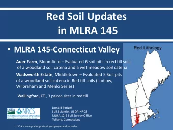 Red Soil Updates in MLRA 145  MLRA 145-Connecticut Valley Auer Farm , Bloomfield  Evaluated 6