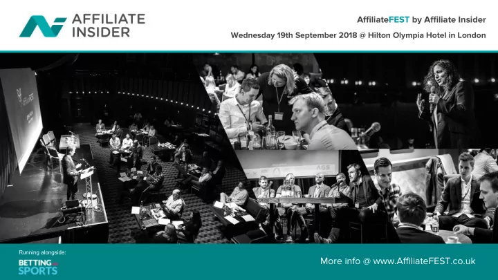 more info affiliatefest co uk about affiliatefest