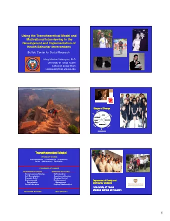 1  Motivational Interviewing  Transtheoretical Model  Motivational Interviewing is an empathic,