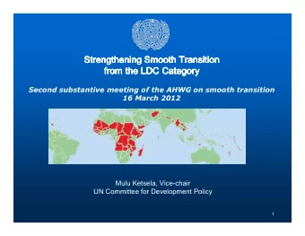 Strengthening Smooth Transition  Strengthening Smooth Transition  Strengthening Smooth Transition