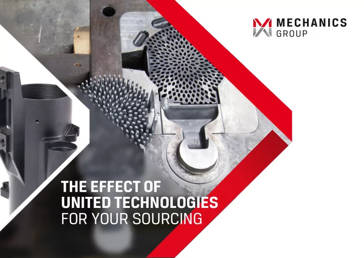 the effect of united technologies for your sourcing inside